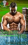 Saving Her (Mancini Legacy, #2)