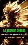 LA BARRERA DE ORO...
