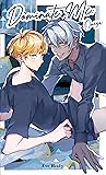 Dominate Me: Omega (Dominate Me, #4)