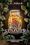 Rise of Summer