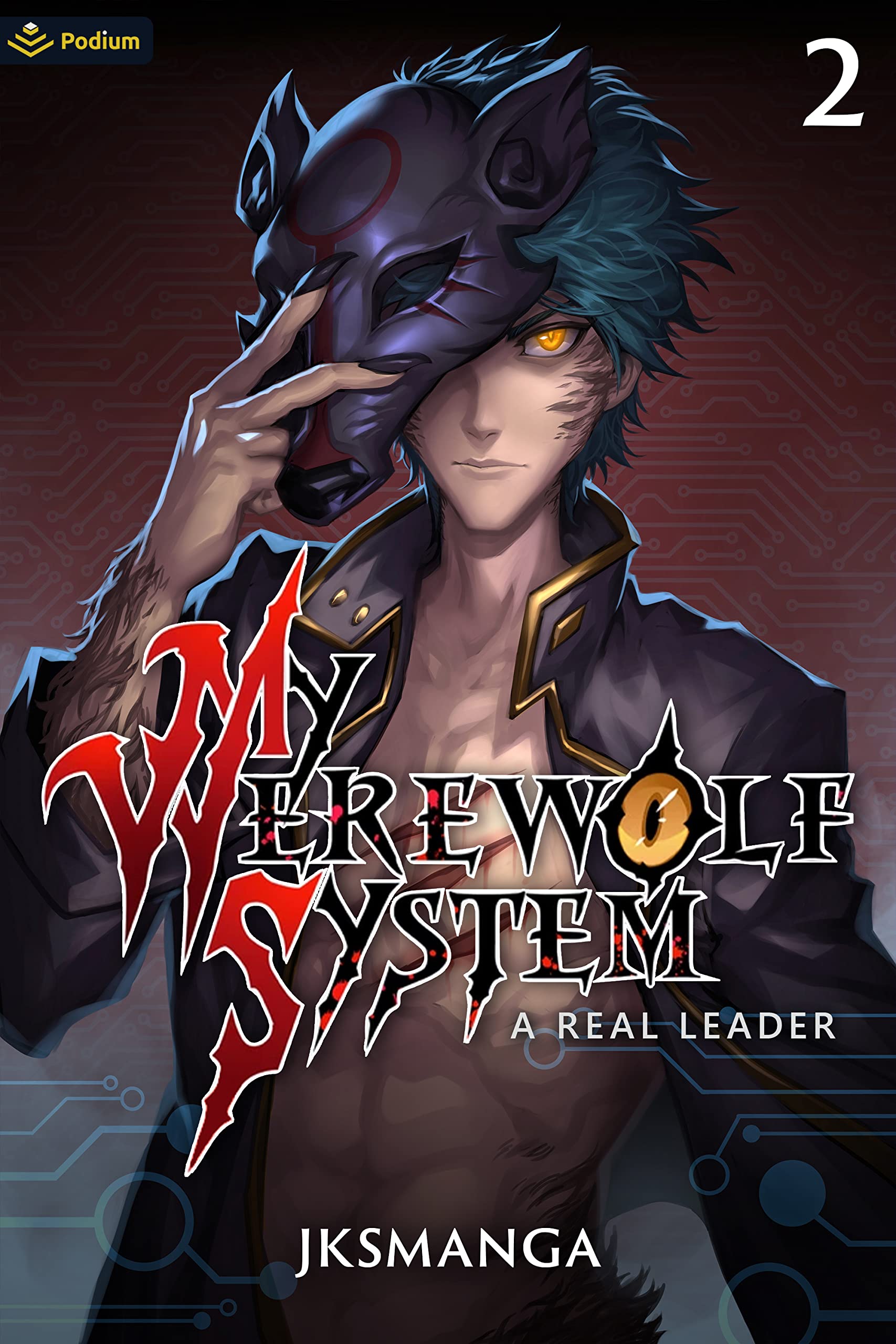 A Real Leader (My Werewolf System #2)