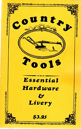 Country tools: Essential hardware and livery (Finders guide ; no. 7)