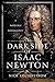 The Dark Side of Isaac Newt...