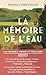 La Mémoire de l'eau