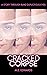 Cracked Corpse: A Story Through Blind Duplicitous Eyes