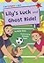Lily's Luck and Ghost Ride!...