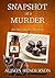 Snapshot of a Murder: An Iz...