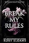Break My Rules