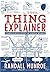 Thing Explainer: Complicated Stuff in Simple Words