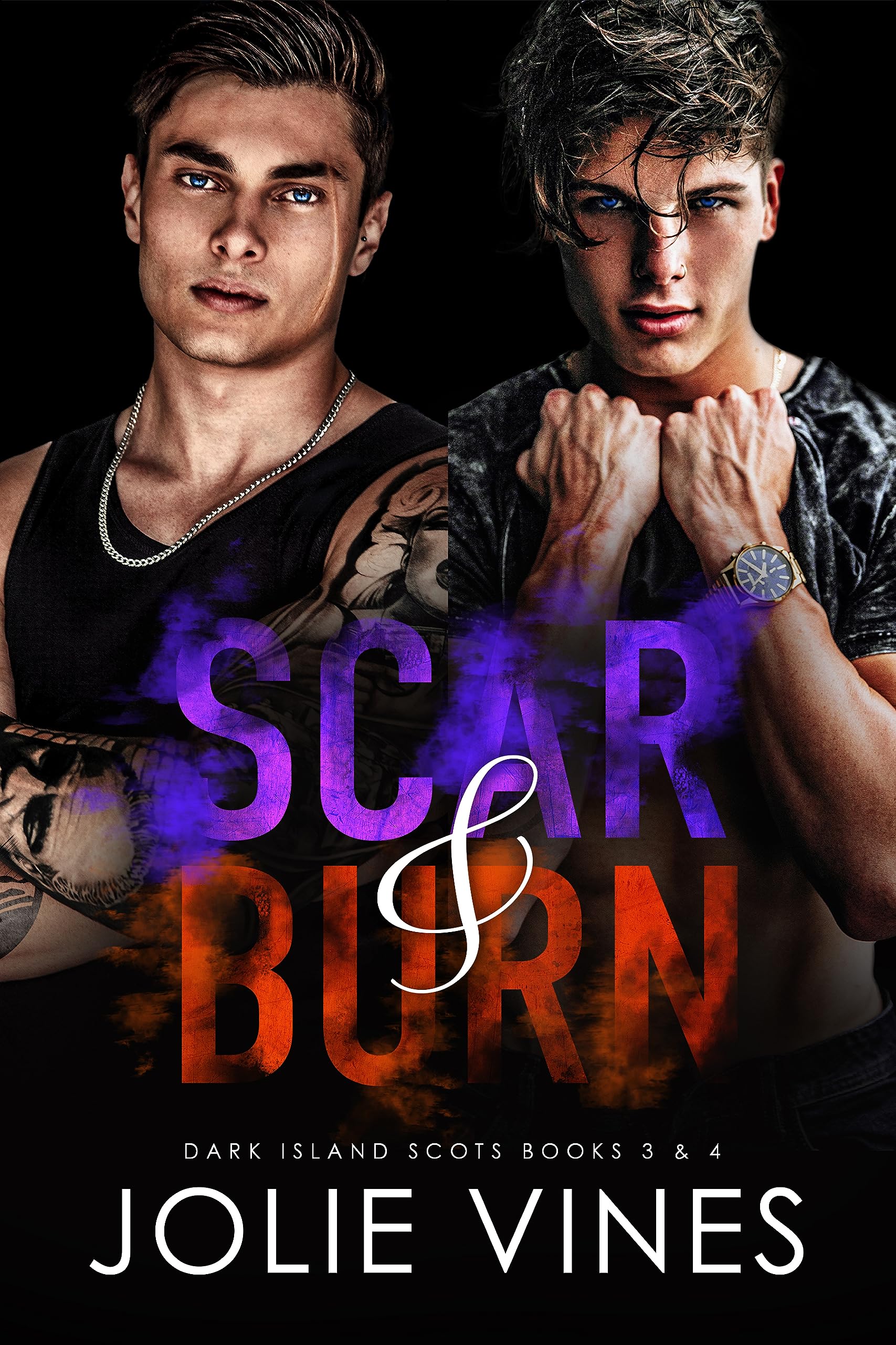 Scar & Burn (Dark Island Scots #3-4)