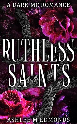 Ruthless Saints (Her Saints Duet Book 1)