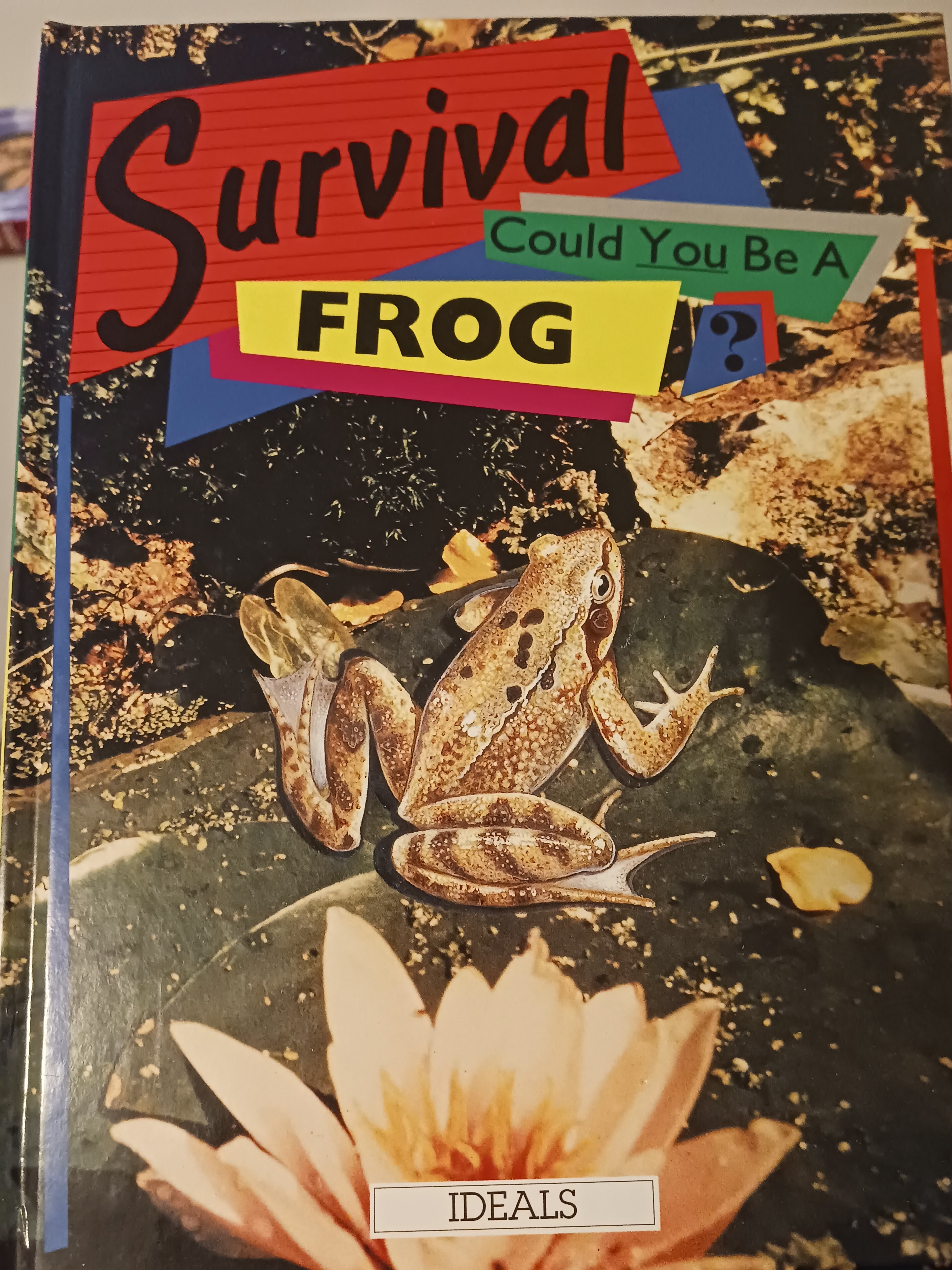 Could You Be a Frog? (SURVIVAL SERIES)
