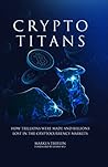 Crypto Titans: Ho...