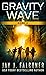 Gravity Wave: Book 2: An Al...