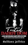 Twisted Daddy Dom...