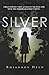 Silver (Silver #1)