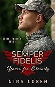 Semper Fidelis : Yours For Eternity