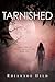 Tarnished (Silver #2)