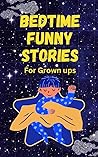Bedtime Funny Sto...