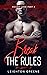 Break the Rules (Rough Love #7)