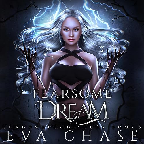 Fearsome Dream (Shadowblood Souls, #5)