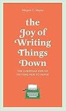 The Joy of Writin...