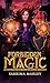 Forbidden Magic (Bonded to ...