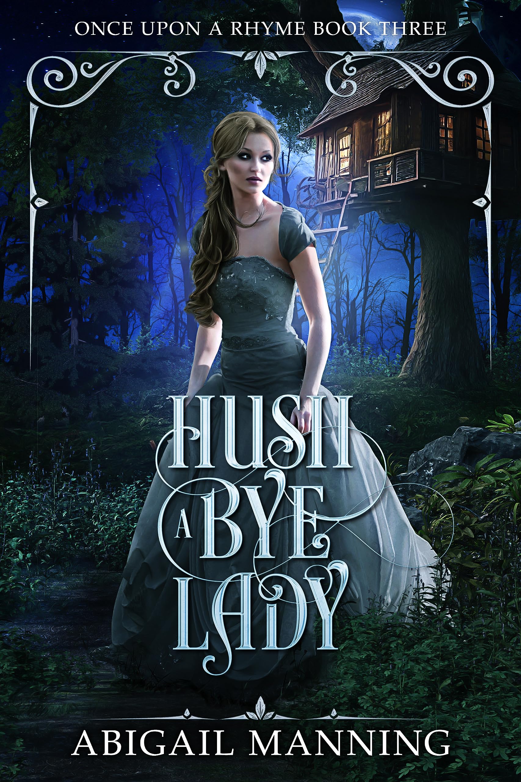 Hush A Bye Lady (Once Upon A Rhyme, #3)