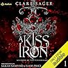 A Kiss of Iron