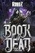 Book of the Dead: Awakening: A LitRPG Adventure