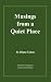 Musings from a Quiet Place:...