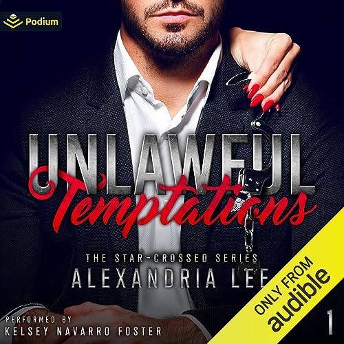 Unlawful Temptations (Star-Crossed #1)