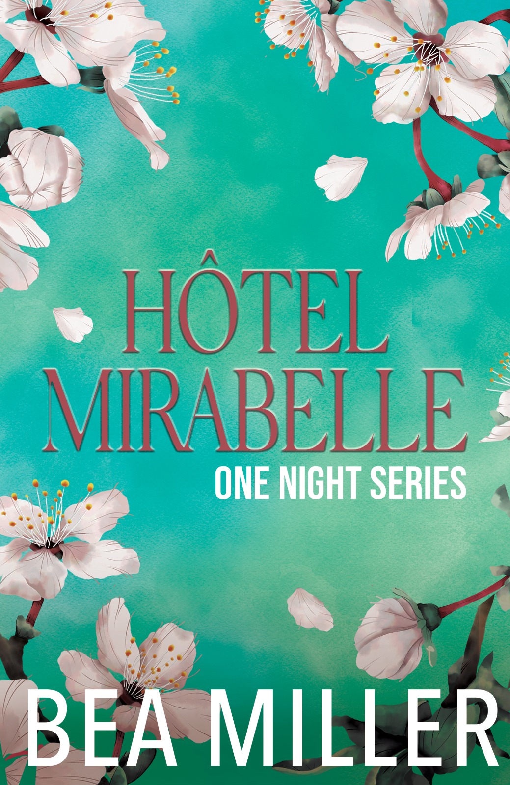 Hôtel Mirabelle (One Night #1)