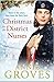Christmas for the District Nurses (The District Nurse #3)