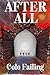 After All by Cole Failing