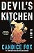 Devil's Kitchen by Candice Fox