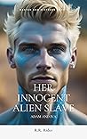 Her Innocent Alien Slave: Adam and Iva