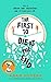 First to Die At the End