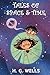 Tales of Space and Time (Annotated)