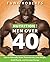 Nutrition for Men Over 40 by Funk Roberts