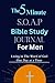 The 5 Minute S.O.A.P Bible ...