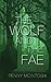 The Wolf and The Fae: Twist...