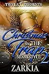 Christmas in the Trap 2: Miami Style