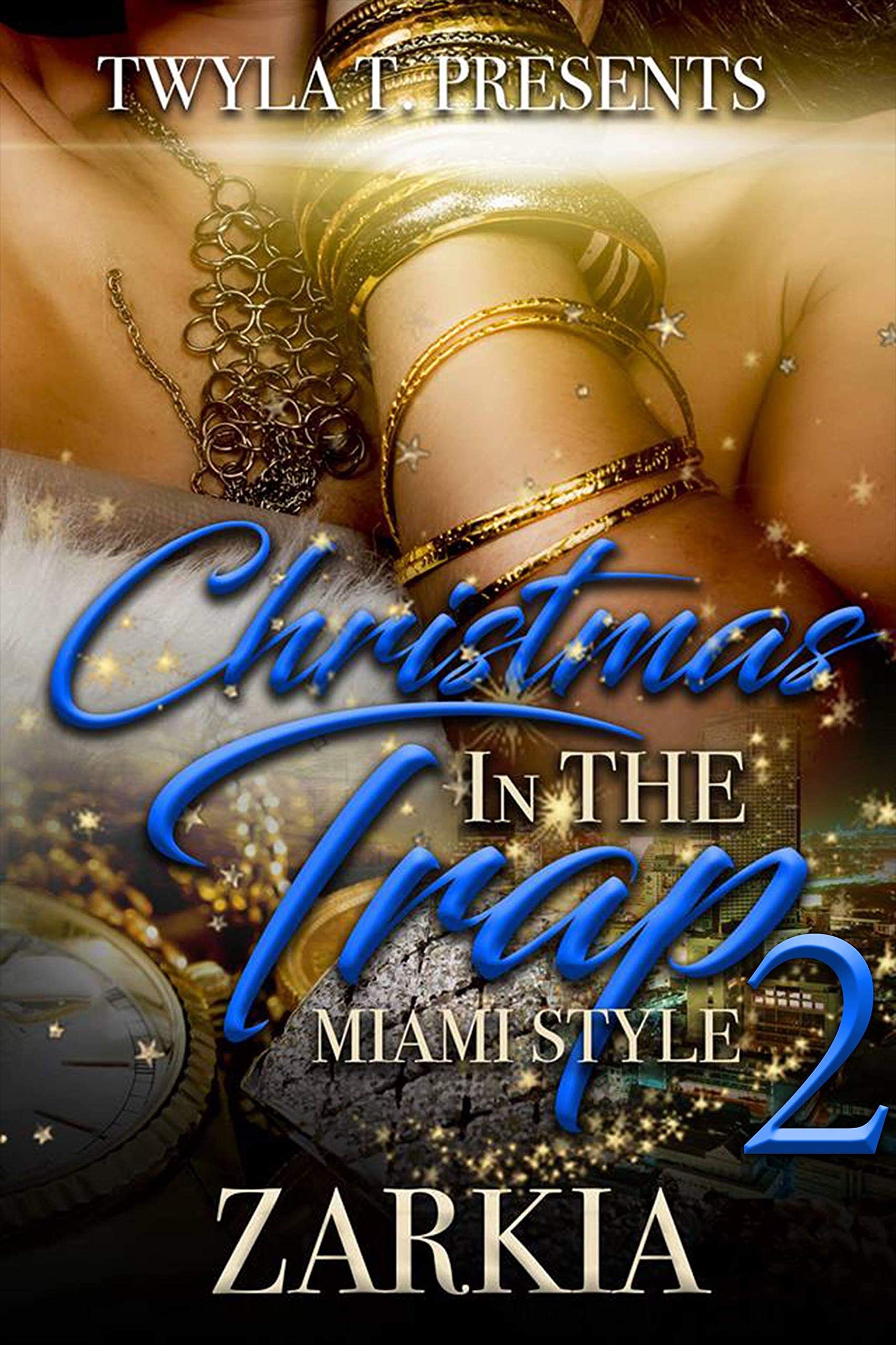 Christmas in the Trap 2: Miami Style (Kindle Edition)