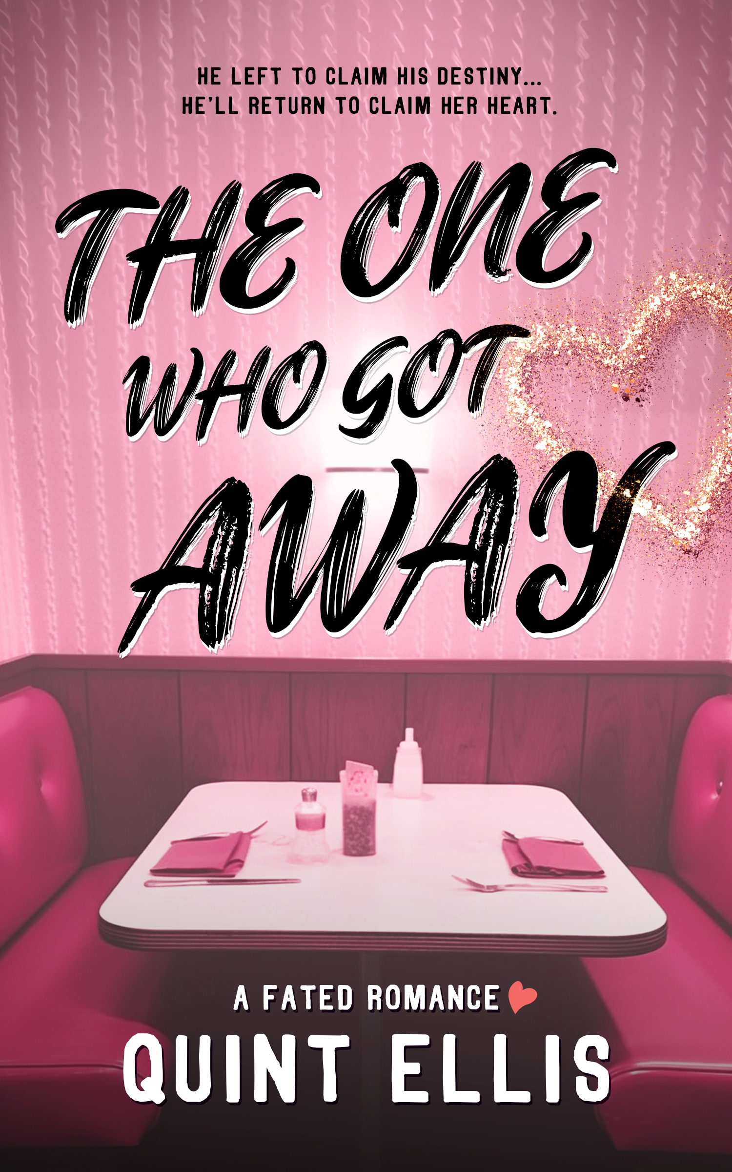 The One Who Got Away (Fated Beginnings #1)