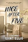 Nice After Five (Fated Beginnings #5)