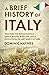 A Brief History of Italy by Dominic Haynes