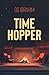 Time Hopper (The Time Hopper Saga)