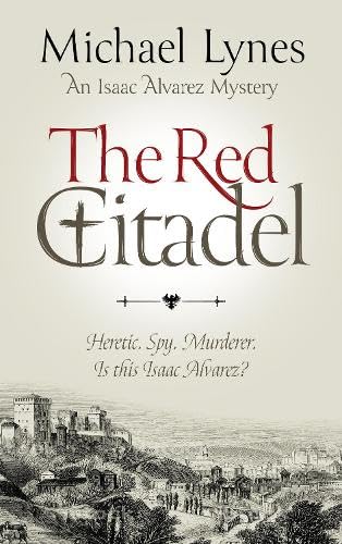 The Red Citadel (Isaac Alvarez Mysteries #3)