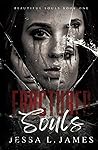 Fractured Souls (Beautiful Souls, #1)